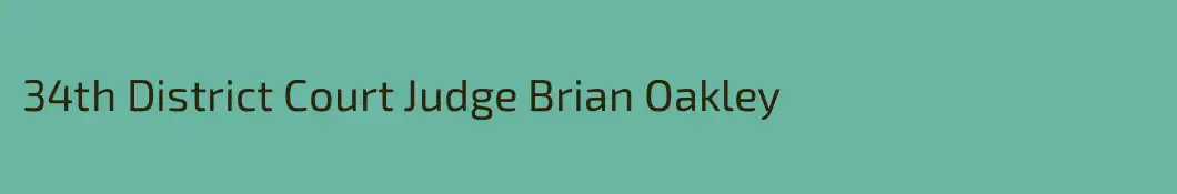 34th District Court Judge Brian Oakley